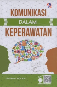 Image of Komunikasi Dalam Keperawatan