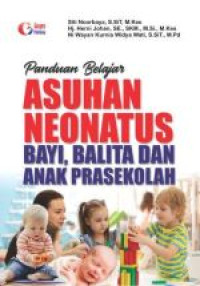 Image of Panduan belajar asuhan neonatus, bayi, balita dan anak prasekolah
