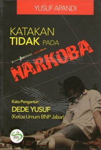 Image of KATAKAN TIDAK PADA NARKOBA