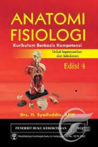 Image of ANATOMI FISIOLOGI kurikulum berbasis kompetensi untuk keperawatan dan kebidanan