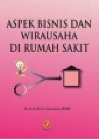 Image of Aspek Bisnis dan Wirausaha di Rumah Sakit