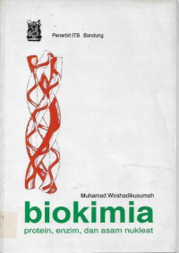 Image of Biokimia : Protein, Enzim, dan Asam Nukleat