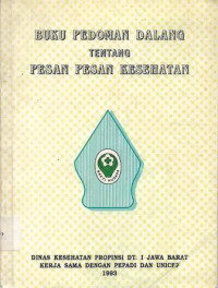 Image of Buku Pedoman Dalang tentang Pesan-Pesan Kesehatan