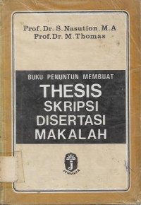 Image of Buku Penuntun Membuat Thesis Skripsi Disertasi Makalah