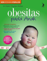 Image of Obesitas Pada Anak (Seri Kesehatan Populer)