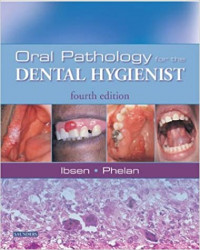 Image of Oral pathology for the dental hygienist (foto kopi)