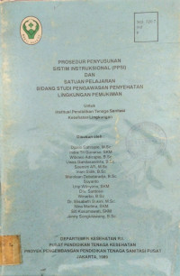 Image of Prosedur Penyusunan Sistim Instruksional ( PPSI ) dan Satuan Pelajaran Bidang Studi Pengawasan Penyehatan Lingkungan Pemukiman