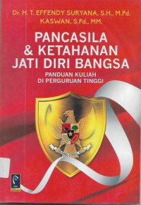 Image of Pancasila & Ketahanan Jati Diri Bangsa : Panduan Kuliah di Perguruan Tinggi