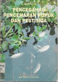 Image of Pencegahan Pencemaran Pupuk dan Pestisida
