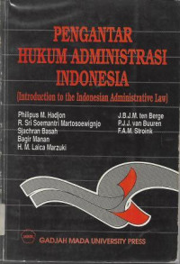 Image of Pengantar Hukum Administrasi Indonesia (Introduction to the Indonesian Administrative Law)