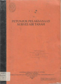 Image of Petunjuk Pelaksanaan Survei Air Tanah