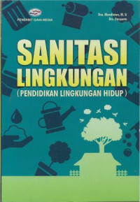 Image of Sanitasi Lingkungan (Pendidikan Lingkungan Hidup)