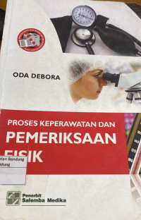 Image of Proses Keperawatan dan Pemeriksaan Fisik