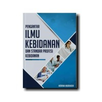Image of Pengantar ilmu kebidanan dan standar profesi kebidanan