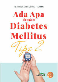 Image of Ada apa dengan diabetes mellitus tipe 2