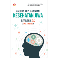 Image of Asuhan Keperawatan kesehatan Jiwa Berbasis 3S (SDKI, SLKI, SIKI)