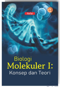 Image of Biologi Molekuler I: Konsep dan Teori