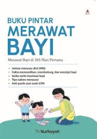 Image of Buku Pintar Merawat Bayi : merawat bayi di 365 hari pertama