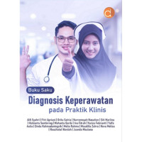 Image of BUKU SAKU DIAGNOSIS KEPERAWATAN PADA PRAKTIK KLINIS