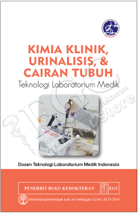 Image of Kimia Klinik, Urinalisis & Cairan Tubuh