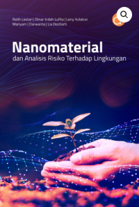 Image of Nanomaterial dan Analisis Risiko Terhadap Lingkungan
