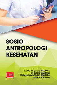 Image of Sosio antropologi kesehatan