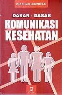 Image of DASAR-DASAR KOMUNIKASI KESEHATAN