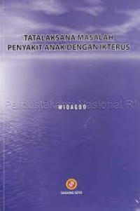 Image of Tataklaksana  masalah penyakit anak dengan ikterus