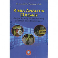 Image of Kimia Analitik Dasar dengan strategi problem solving dan open-ended experiment