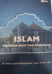 Image of Islam : Pedoman Hidup dan Kehidupan