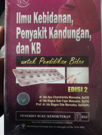 Image of Ilmu Kebidanan, Penyakit Kandungan, dan KB: untuk Pendidikan  Bidan