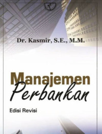 Image of Manajemen Perbankan edisi revisi