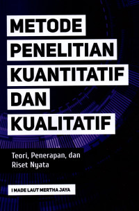 Image of Metode penelitian kuantitatif dan kualitatif : teori, penerapan dan riset nyata
