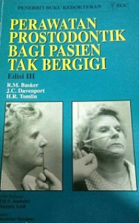 Image of Perawatan prostodontik bagi pasien tak bergigi