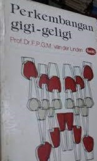 Image of Perkembangan gigi geligi