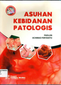 Image of Asuhan Kebidanan Patologis