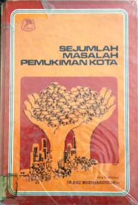 Image of Sejumlah Masalah Pemukiman Kota