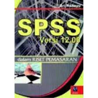 Image of SPSS versi 12.00 dalam riset pemasaran