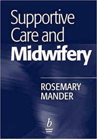 Image of Supportive Care and Midwifery